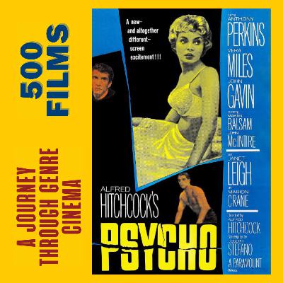 022. Psycho (1960, Alfred Hitchcock)