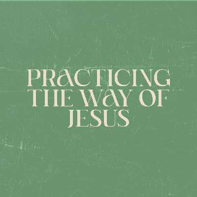 Practicing The Way - Be Practicing The Way - Be