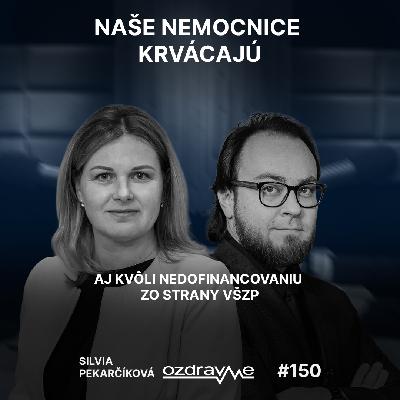 Silvia Pekarčíková: Nemocnice ŽSK krvácajú aj kvôli nedofinancovaniu zo strany VšZP