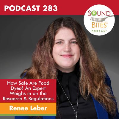 283: How Safe Are Food Dyes? An Expert Weighs in on the Research & Regulations – Renee Leber 283: How Safe Are Food Dyes? An Expert Weighs in on the Research & Regulations – Renee Leber