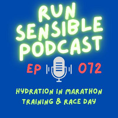 Hydration In Marathon Training & Race Day