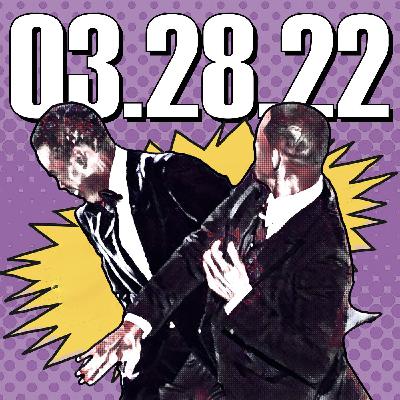 Assault at the Oscars | 03.28.22. Assault at the Oscars | 03.28.22.