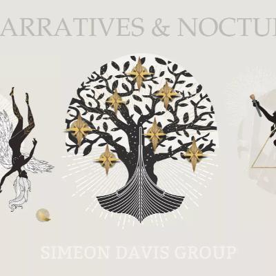 Simeon Davis: Of Narratives & Nocturnes - Ep. 82