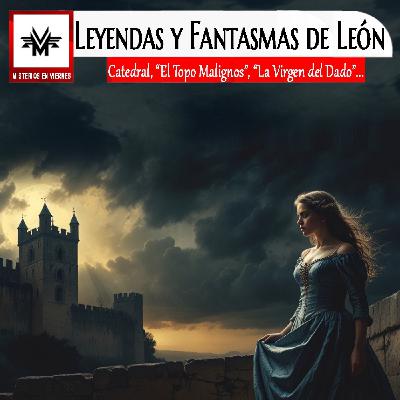 Misterios en Viernes 551 Misterios de León Misterios en Viernes 551 Misterios de León