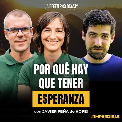 #IMPERDIBLE - CAMBIO CLIMÁTICO, AGRICULTURA REGENERTIVA Y ESPERANZA con JAVIER PEÑA de HOPE! #IMPERDIBLE - CAMBIO CLIMÁTICO, AGRICULTURA REGENERTIVA Y ESPERANZA con JAVIER PEÑA de HOPE!