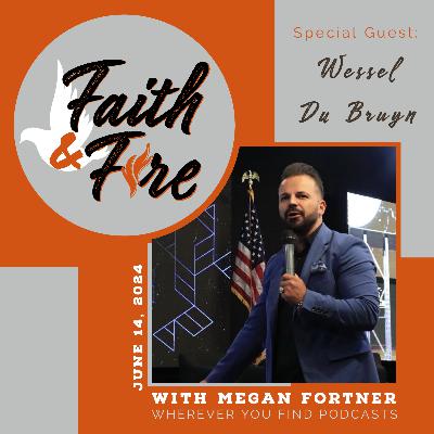 Special Guest Wessel Du Bruyn: Demonstration Fire