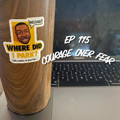 WDIP-115: Courage Over Fear WDIP-115: Courage Over Fear