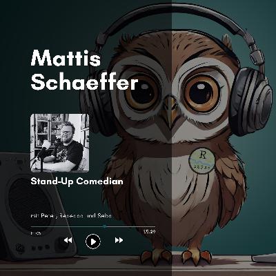 Mattis Schaeffer: Stand-Up Comedian Mattis Schaeffer: Stand-Up Comedian