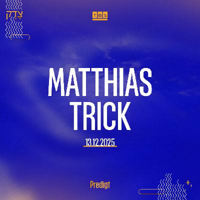 Hier bin ich! | Matthias Trick