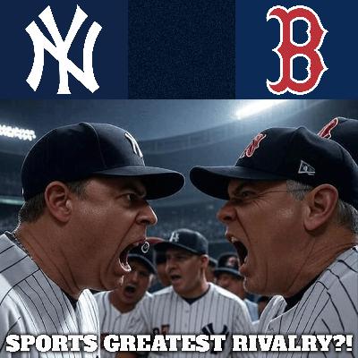 Yankees-Red Sox Greatest Rivalry In Sports!?? |