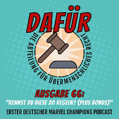 Ausgabe 66: Kennst Du diese 20 Regeln? (Plus Bonus)