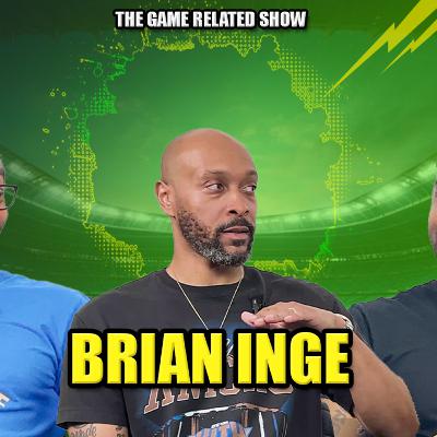 Brian Inge - The Inge Effect
