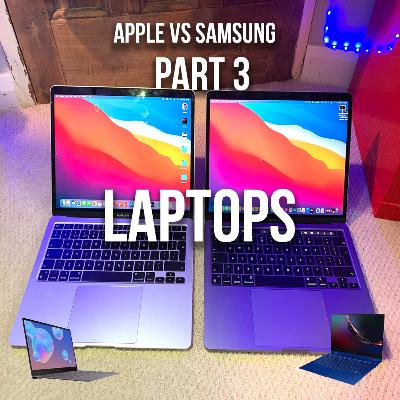 Apple VS Samsung P3: Laptops #08 | iTech