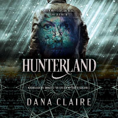 Hunterland Episode 6 - The Truth About Veronica