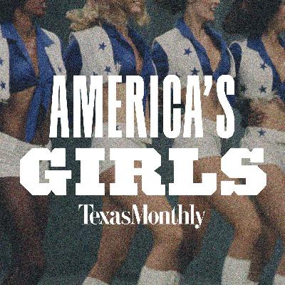 New From Texas Monthly: America’s Girls New From Texas Monthly: America’s Girls