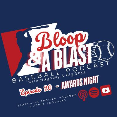 Episode 20 - Awards Night