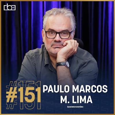 EP#151 A Fotografia é Mágica: com Paulo Marcos de Mendonça Lima sobre Arte, História e Olhar | Estúdios Brownie