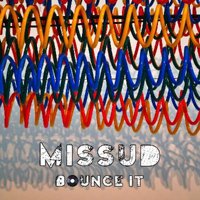 Missud - Bounce It