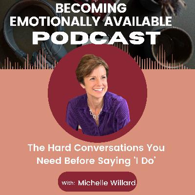 The Hard Conversations You Need Before Saying ‘I Do'
