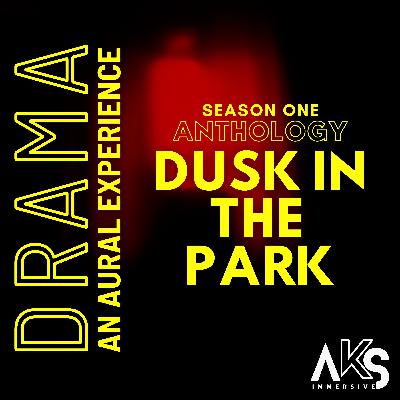 Dusk In The Park Dusk In The Park