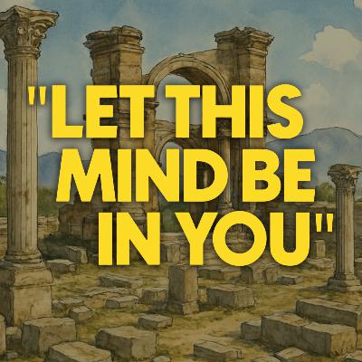 Let This Mind Be In You | Ps Grant Walters | 26 October 2025