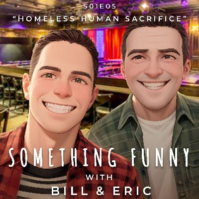 S01E05 Homeless Human Sacrifice