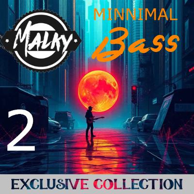 Minimal Bass By Malky Barros VOL 2 Minimal Bass By Malky Barros VOL 2