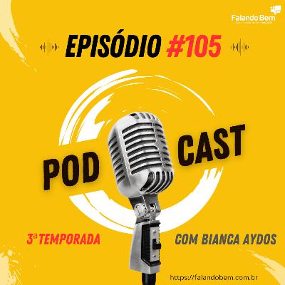 T3:E105 - Como não cometer erros em palestras T3:E105 - Como não cometer erros em palestras