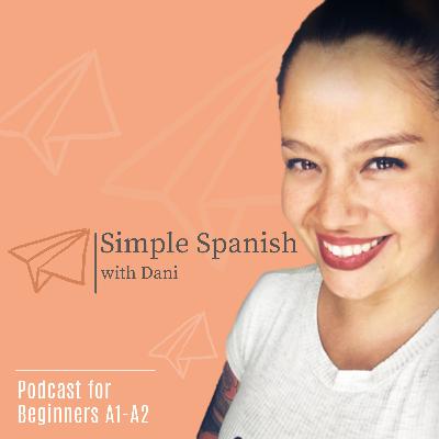 Asking questions in Spanish- Haciendo preguntas en español. Episodio 13