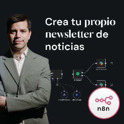 Cómo hacer un NEWSLETTER AUTOMATIZADO con N8N y ChatGPT (de SEO, Growth, IA y más) - Guido Beltramini | Eleven Talks