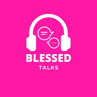 Blessed Talks: Side Hustling While Working Full-Time Blessed Talks: Side Hustling While Working Full-Time