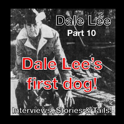 Dale Lee's first dog and Mexico jaguars! #10