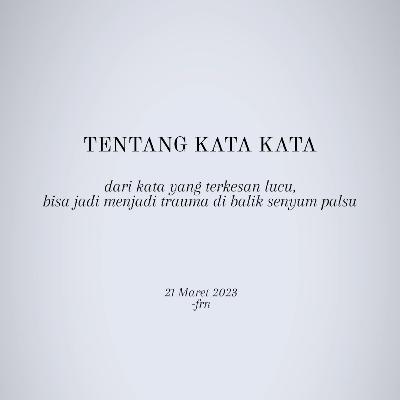 Tentang Kata Kata
