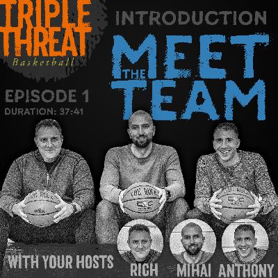 Introduction to the Triple Threat