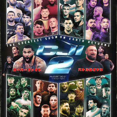 #133 CJI Breakdown - Jiu Jitsu Is On The Up
