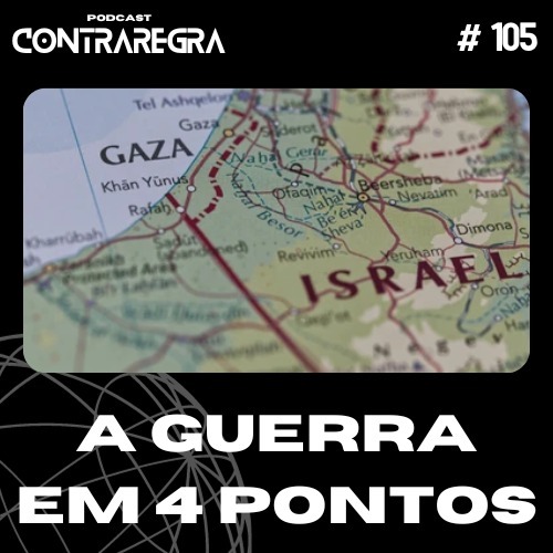 Episódio 105 - A guerra em 4 pontos episode artwork