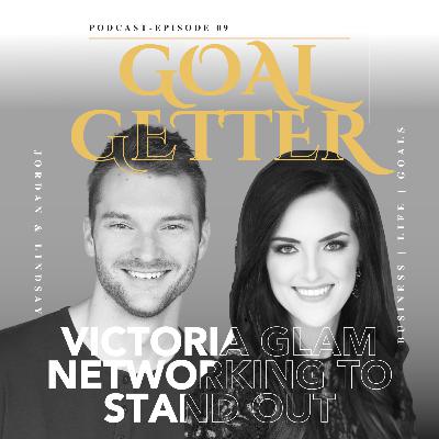 Victoria Glam | Networking to Stand Out-#9