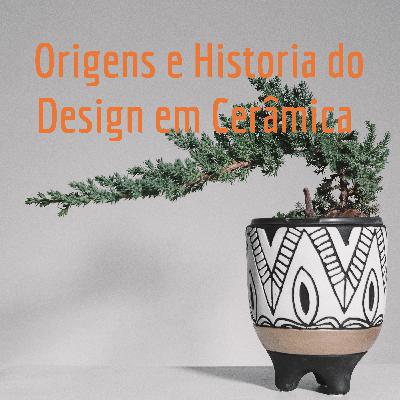 Curso "Origens e Historia do Design em Cerâmica" por Fernando Zelman