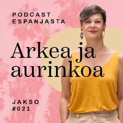 21. Q&A osa 2: Miksi Espanjassa viini on halvempaa kuin mehu?