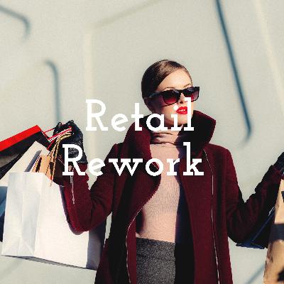 Retail Rework  (Trailer)