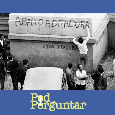 PodPerguntar 028 – Por que no Brasil ainda se comemora o golpe militar? PodPerguntar 028 – Por que no Brasil ainda se comemora o golpe militar?