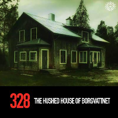 The Hushed House of Borgvattnet The Hushed House of Borgvattnet
