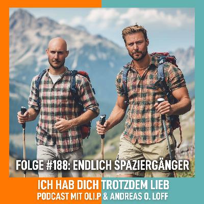 #188 - Endlich Spaziergänger! #188 - Endlich Spaziergänger!