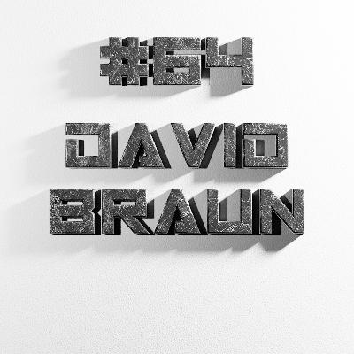 VC | EP64 - David Braun - A Master of Design, A Doctor of Audio