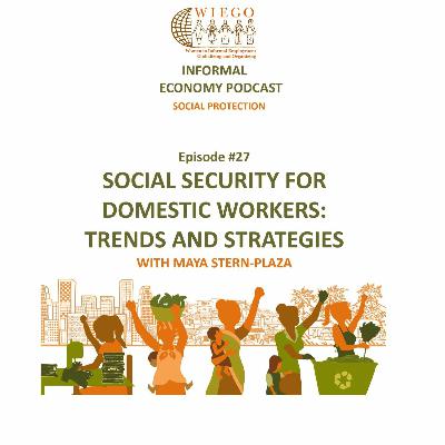 #27 Social Security for Domestic Workers: trends and strategies