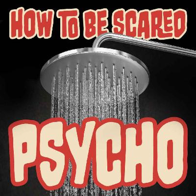 Ep: 19 Psycho (1960)