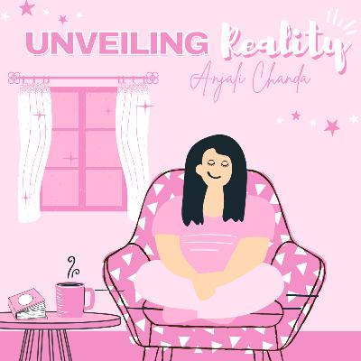 Ep-28:Dealing with Criticism - Anjali Chanda