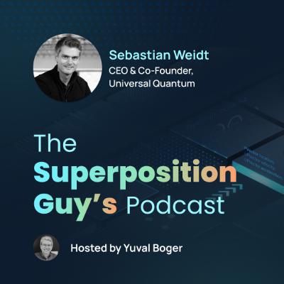 Sebastian Weidt, CEO and co-founder of Universal Quantum