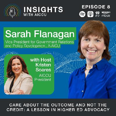 Care About the Outcome and Not the Credit: A Lesson in Higher Ed Advocacy from Sarah Flanagan