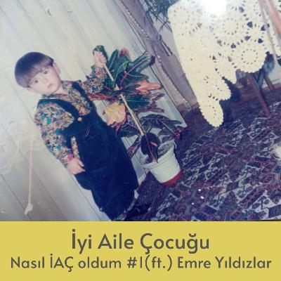 Nasıl İAÇ oldum? #1 (ft.) Emre Yıldızlar